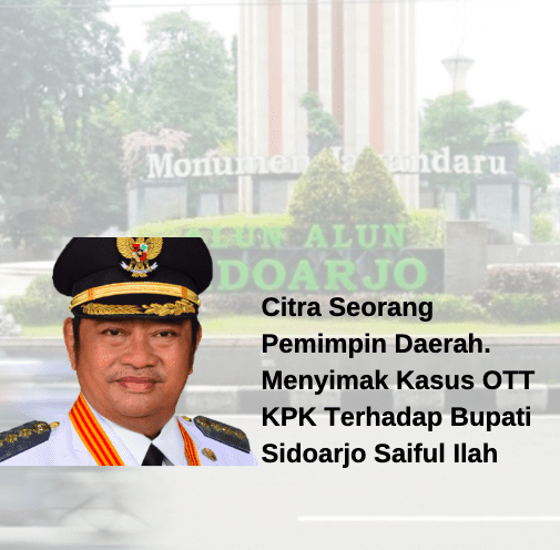 Bupati Sidoarjo Saiful Ilah