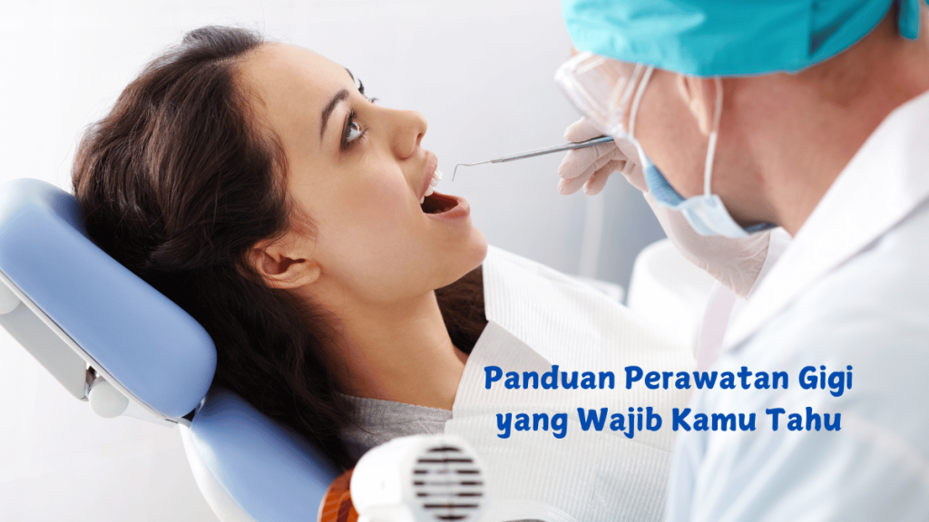 perawatan gigi