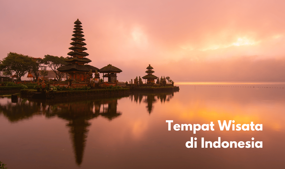 Tempat-Wisata-Di-Indonesia