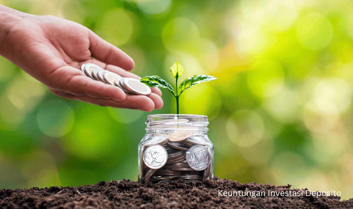 Keuntungan Investasi Deposito